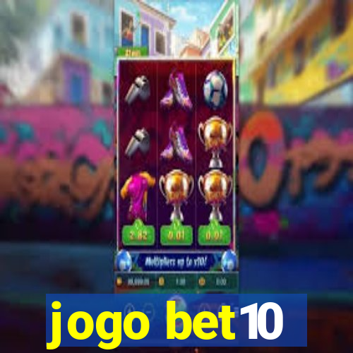 jogo bet10